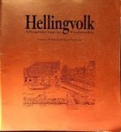 Pruisman, Th. en K. - Hellingvolk Scheepsbouw langs het Winschoterdiep