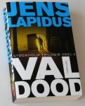 Lapidus, Jens - Val dood. Stockholm Triologie deel 3
