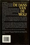 Blake, Michael .. Vertaling : Ans van der Graaff .. Omslagontwerp : Arie van Rijn - De dans van de wolf .. verfilmd als .. Dances with Wolves