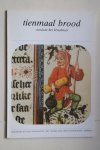 Broekhuizen, Dr. S.;  e.a. - Het Rijksmuseum voor Volkskunde : Tienmaal Brood Rondom het Ijsselmeer