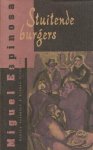 M. Espinosa - Stuitende burgers / Spaanse bibliotheek