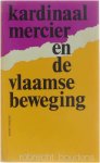 Boudens - Kardinaal Mercier en de Vlaamse beweging