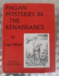 Wind, E. - Pagan mysteries in the Renaissance