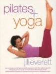Jill Everett, J. Everett - Pilates+ Yoga