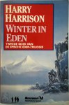 Harry Harrison - Winter in Eden De Eden-Trilogie tweede boek