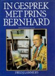 Lammers, Fred J. - In gesprekmet Prins Bernhard, Prins Bernhard 75 jaar
