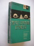 Lee, Elizabeth, sel. (Greene /  Bradbury / Bowen / Hartley / Bloch etc.) - More Horror Stories, Tales of terror and evil