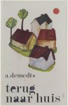 André Demedts - Terug naar huis