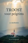  - Troost voor pelgrims 52 meditaties