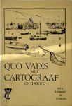  - Quo vadis met cartograaf onthooft