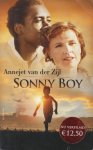 Zijl (Leeuwarden, 1962), Annajetske (Annejet) van der - Sonny Boy - In de herfst van 1928 zien Waldemar Nods en Rika van der Lans elkaar voor de eerste maal. Het is een ontmoeting tussen twee werelden: hij is zwart, zij blank; hij nog geen twintig, zij al bijna veertig; hij is een student uit Suriname.