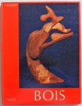 Marcade Jean - Bois Art ancien de l` humanite 61 illustrations