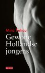 Mira Feticu - (1) Gewone Hollandse Jongens