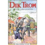 C. Joh. Kieviet - Dik Trom En Zijn Dorpsgenoten