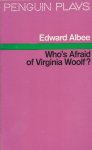 Albee, Edward - Who's afraid of Virginia Woolf? (the play) Albee, Edward - Who's afraid of Virginia Woolf? (the play)
