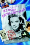 Steve Kluger - My most excellent year / Made in the USA