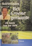 R. Verlinden - Het Groene geraamte de basis van uw tuin