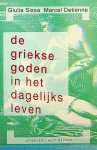 Sissa, Giulia/Marcel Detienne - De griekse goden in het dagelijks leven
