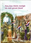 Corenwijk, Eva - Van een klein meisje en een groot feest