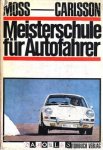 Pat Moss, Erik Carlsson - Meisterschule fur Autofahrer