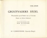Lenoir, Yves (tekst)/ Hebbelynck, Martine (illustraties) - Grootvaders stoel. Phantasieën op de fabels van La Fontaine.