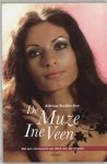 Stahlecker, Adrian - De muze Ine Veen.