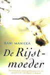 Manicka, Rani - De Rijstmoeder