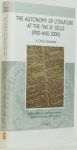 DORLEIJN, G.J., GRÜTTEMEIER, R , KORTHALS ALTES, L., (ED.) - The autonomy of literature at the Fins de siècles (1900 and 2000). A critical assesment.