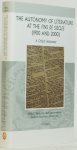 DORLEIJN, G.J. , GRÜTTEMEIER, R. , KORTHALS ALTES, L. , (ed.) - The autonomy of literature at the Fins de siècles (1900 and 2000). A critical assesment.