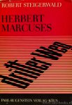 MARCUSE, H., STEIGERWALD, R. - Herbert Marcuses dritter Weg.