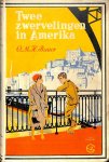 Bauer, C.M.H. - Twee zwervelingen in Amerika