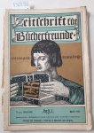 Zobeltitz, Fedor von: - Zeitschrift für Bücherfreunde : (V. Jahrgang 1901 / 1902, Heft 1, April 1901) :