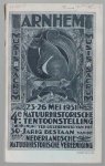 Koninlijke Nederlandse Natuurhistorische Vereniging. - Handleiding voor de bezoekers van de 4de Natuurhistorische Tentoonstelling ter gelegenheid van het 30-jarig bestaan van de Nederlandsche Natuurhistorische Vereeniging te houden van 23 tot en met 27 Mei 1931 in Musis Sacrum te Arnhem.