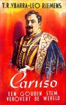 Ybarra, T.R. - Riemens Leo - Caruso