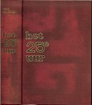 Gheorghiu, Virgil .. Vertaald door F. van Oldenburg Ermke en de inleiding is van Gabriel Marcel - Het 25e uur