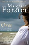 Margaret Forster - Over