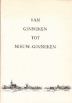 Dirven, Herman - Van Ginneken tot Nieuw-Ginneken of de Geschiedenis van Ginneken en Nieuw-Ginneken in de Twintigste Eeuw