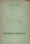 Cohen, Josef - De tocht van de dronken man