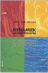Loo , Jorie van der . [ isbn 9789060207352 ] - Dynamiek  in  Werkrelaties . ( De vier elementen in samenwerken en leiding geven . ) [ ISBN 9789060207352 ]