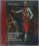 Melk Stift - Österreich zur Zeit Kaiser Josephs II
