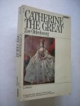 Oldenbourg, Zoe / Carter, A., transl. - Catherine the Great, A Biography of the Empress of all Russias Oldenbourg, Zoe / Carter, A., transl. - Catherine the Great, A Biography of the Empress of all Russias
