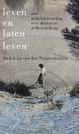 Madeleijn van den Nieuwenhuizen - Leven en laten leven een gedachtewisseling over abortus en zelfbeschikking
