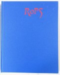 DELEVOY, ROBERT L. (1914 - 1982) / LASCAULT, GILBERT (1934) / VERHEGGEN, JEAN-PIERRE / CUVELIER, GUY (1937) - Félicien Rops (1833 - 1898). L'homme et l'artiste. Catalogue de l'oeuvre peint.