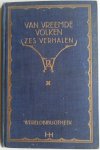 Pirandello Luigi, Unamuno Miguel de, Mikszath Kalman, Nirvanas Pavlos, Perets J L - Van vreemde volken Zes verhalen