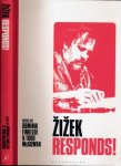 Finkelde, Dominik & Todd McGowan (ed.). - Zizek Responds!