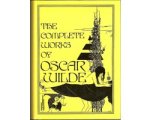Wilde, Oscar - The Complete Works of Oscar Wilde