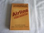 Richard Havers; Christopher Tiffney - Airline confidential : lifting the lid on the airline industry