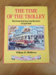 Middleton William D. - The time of the trolley.