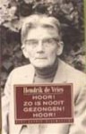 Vries, Hendrik de - Hoor! Zo is nooit gezongen! Hoor!