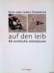 Griesbeck, Robert & James Dummler - Auf den Leib: 66 erotische Miniaturen Griesbeck, Robert & James Dummler - Auf den Leib: 66 erotische Miniaturen
